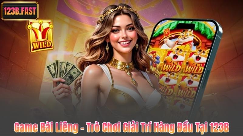 Game Bài Liêng – Trò Chơi Giải Trí Hàng Đầu Tại 123B