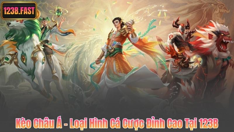 Kèo Châu Á – Loại Hình Cá Cược Đỉnh Cao Tại 123B