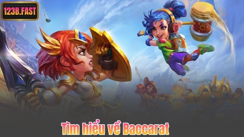 Tìm hiểu về Baccarat